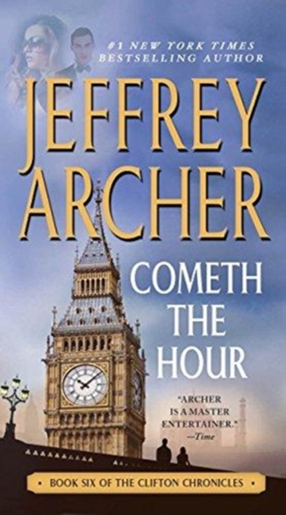 Cometh the Hour, Jeffrey Archer - Paperback - 9781250061614