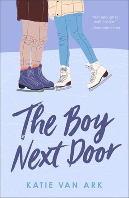 The Boy Next Door, Katie Van Ark - Ebook - 9781250061782