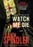 Watch Me Die, Erica Spindler - Paperback - 9781250062062