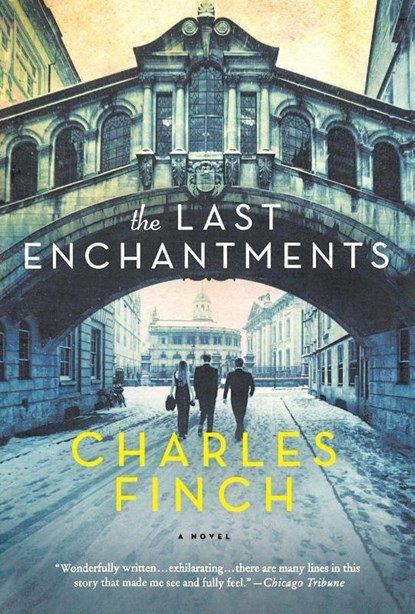 The Last Enchantments, Charles Finch - Paperback - 9781250063250