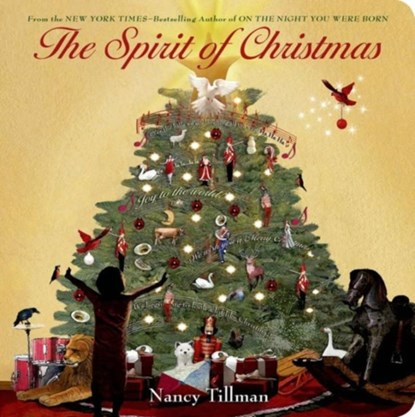 The Spirit of Christmas, Nancy Tillman - Gebonden - 9781250064530