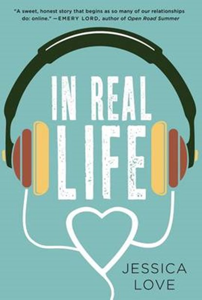 In Real Life, LOVE,  Jessica - Gebonden - 9781250064714