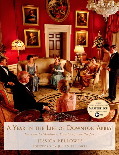 A Year in the Life of Downton Abbey, Jessica Fellowes - Gebonden Gebonden - 9781250065384