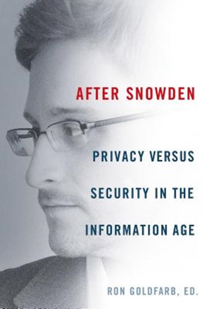 After Snowden, GOLDFARB,  Ronald - Gebonden - 9781250067609