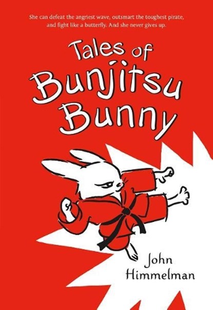Tales of Bunjitsu Bunny, John Himmelman - Paperback - 9781250068064