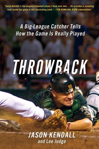 Throwback, Jason Kendall ; Lee Judge - Paperback - 9781250068668