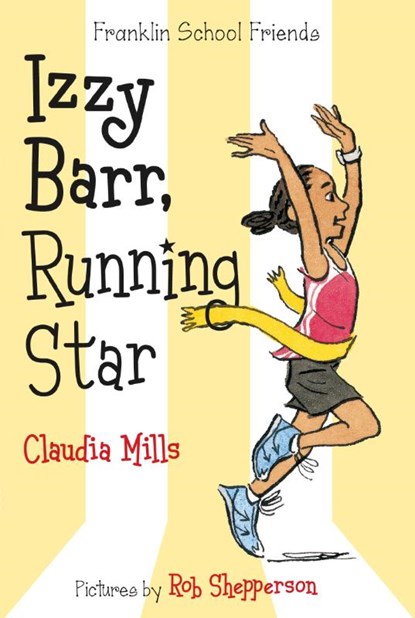 Izzy Barr, Running Star, Claudia Mills - Paperback - 9781250069573