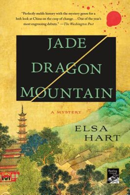 Jade Dragon Mountain, Elsa Hart - Paperback - 9781250072337