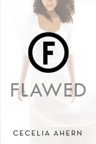 Flawed | Cecelia Ahern | 
