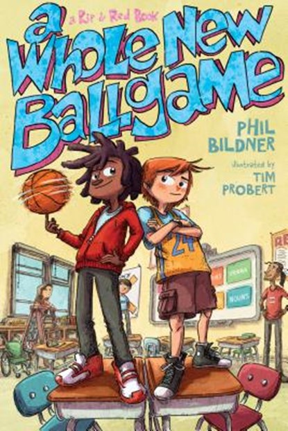 A Whole New Ballgame, Phil Bildner - Paperback - 9781250079763