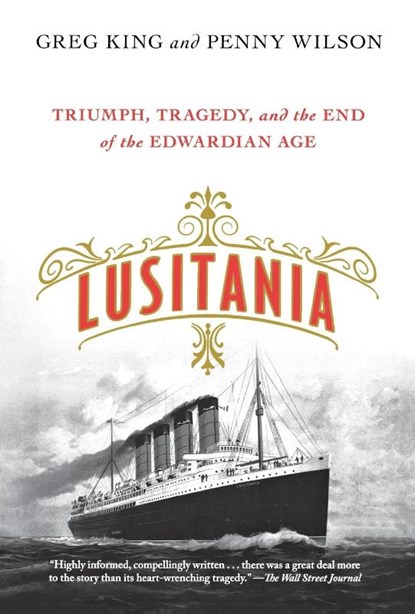 Lusitania, Greg King ; Penny Wilson - Paperback - 9781250080356