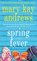 Spring Fever, Mary Kay Andrews - Paperback - 9781250081131