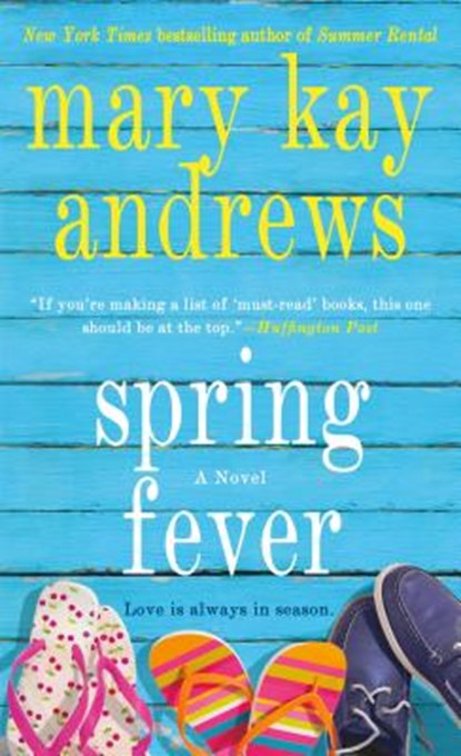 Spring Fever, Mary Kay Andrews - Paperback - 9781250081131