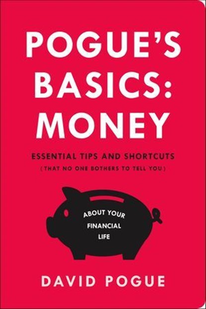 Pogue's Basics: Money, David Pogue - Ebook - 9781250081421