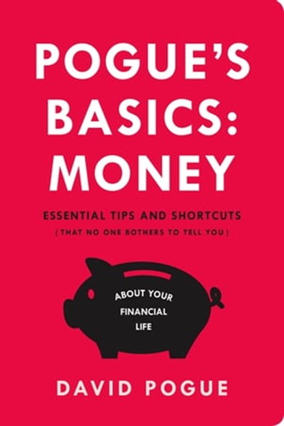 Pogue's Basics: Money, David Pogue - Ebook - 9781250081421