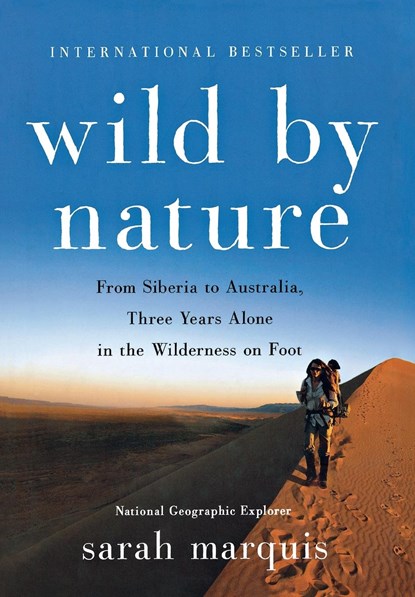 Wild by Nature, Sarah Marquis - Gebonden - 9781250081971