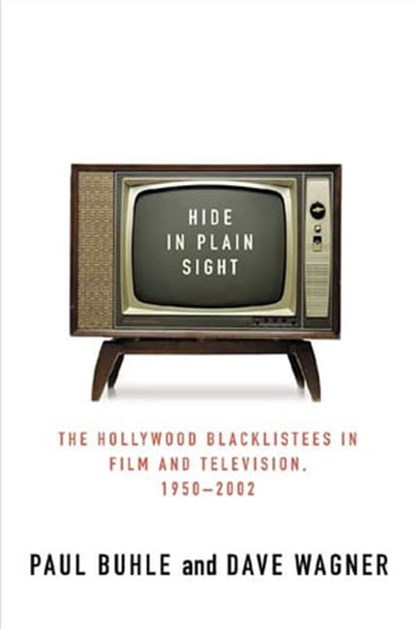 Hide in Plain Sight, Paul Buhle ; Dave Wagner - Ebook - 9781250083135