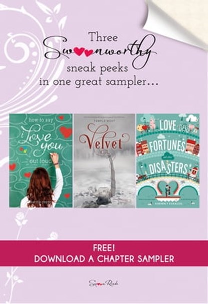 How to Say I Love You Out Loud, Velvet, and Love Fortunes and Other Disasters Chapter Sampler, Karole Cozzo ; Temple West ; Kimberly Karalius - Ebook - 9781250084521
