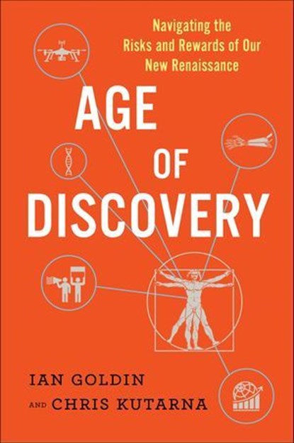 Age of Discovery, Ian Goldin ; Chris Kutarna - Ebook - 9781250085108
