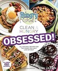 HUNGRY GIRL CLEAN HUNGRY OBSESSED | Lisa Lillien | 