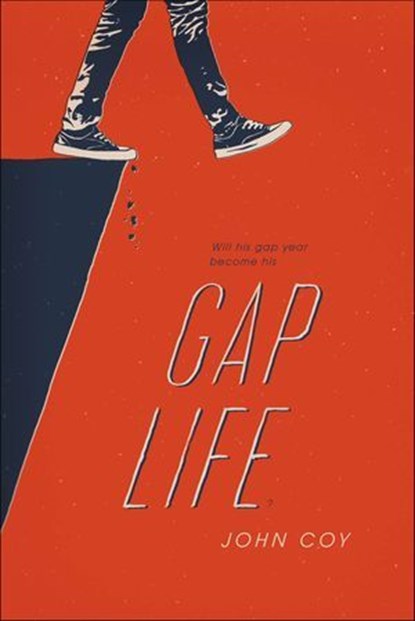 Gap Life, John Coy - Ebook - 9781250088963