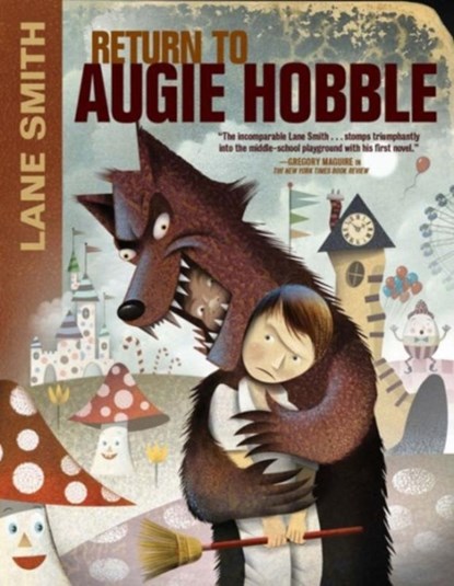 Return to Augie Hobble, Lane Smith - Paperback - 9781250090539