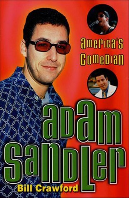 Adam Sandler, Bill Crawford - Ebook - 9781250091307