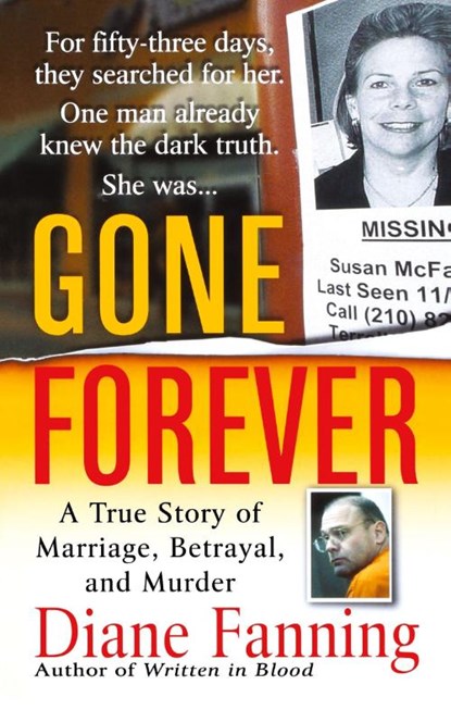 Gone Forever, Diane Fanning - Paperback - 9781250092885