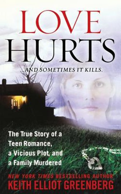 Love Hurts, Keith Elliot Greenberg - Paperback - 9781250092892