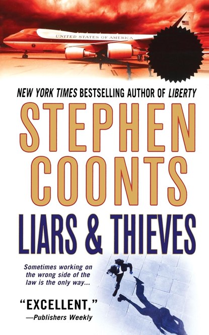 Liars & Thieves, Stephen Coonts - Paperback - 9781250093264