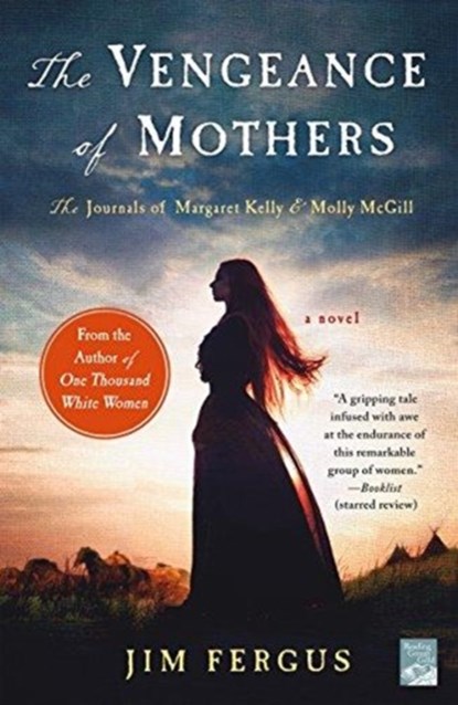 The Vengeance of Mothers, Jim Fergus - Paperback - 9781250093431