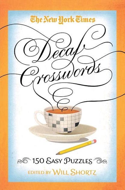 New York Times Decaf Crosswords, The New York Times - Paperback - 9781250093653