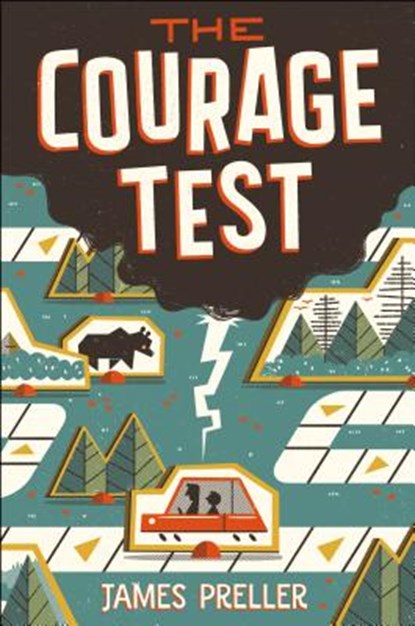 The Courage Test, James Preller - Paperback - 9781250093936