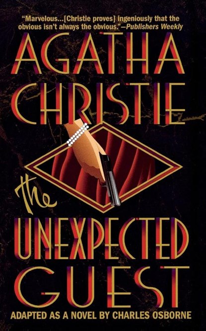 Unexpected Guest, Agatha Christie ; Charles Osborne - Paperback - 9781250094315