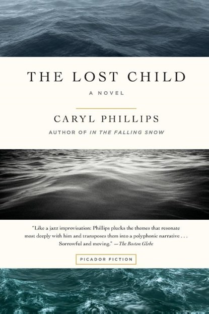 Lost Child, Caryl Phillips - Paperback - 9781250094650