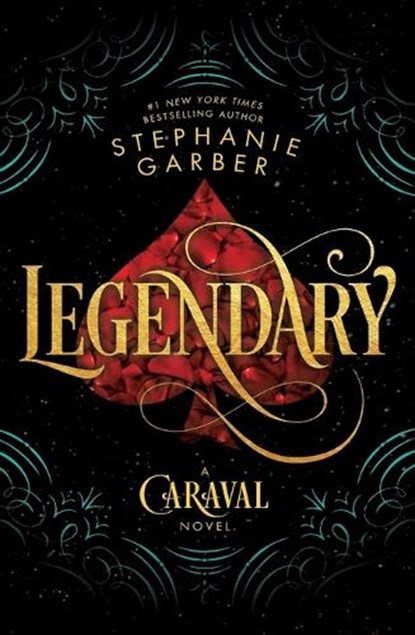 Legendary, Stephanie Garber - Paperback - 9781250095329