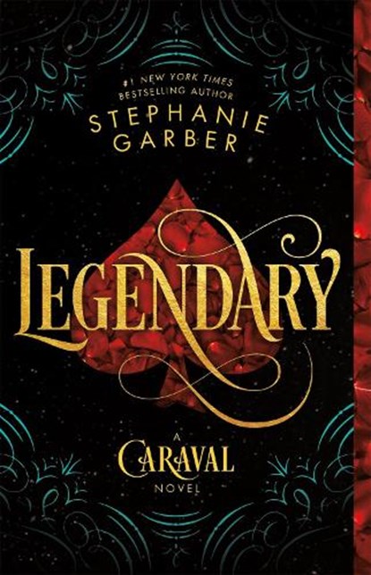 Legendary, Stephanie Garber - Paperback - 9781250095329