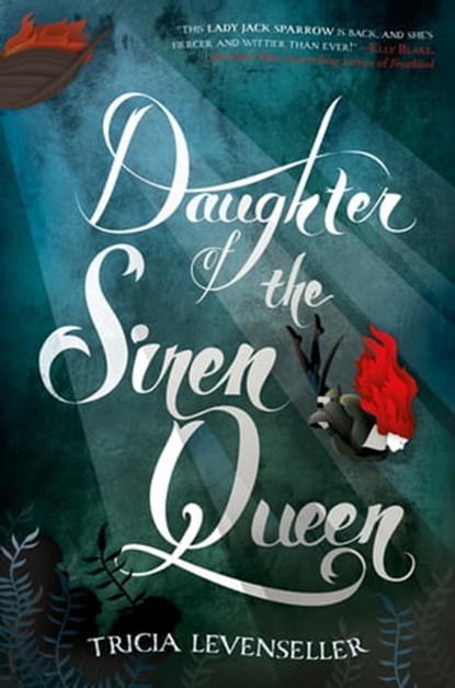 Daughter of the Siren Queen, Tricia Levenseller - Ebook - 9781250096029