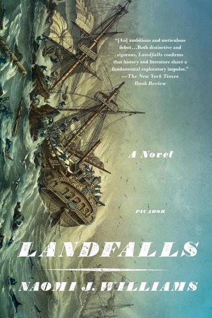 Landfalls, Naomi J. Williams - Paperback - 9781250097491