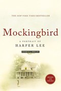 Mockingbird: A Portrait of Harper Lee | Charles J. Shields | 
