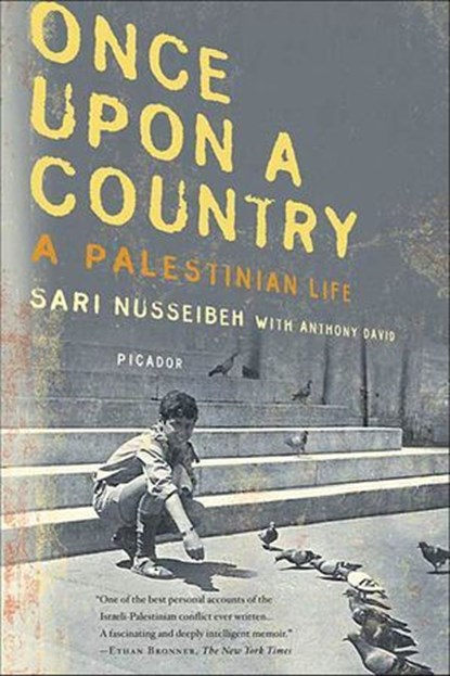 Once Upon a Country, Sari Nusseibeh ; Anthony David - Ebook - 9781250098757