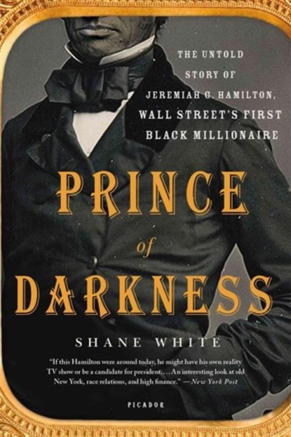 Prince of Darkness, Shane White - Paperback - 9781250099815