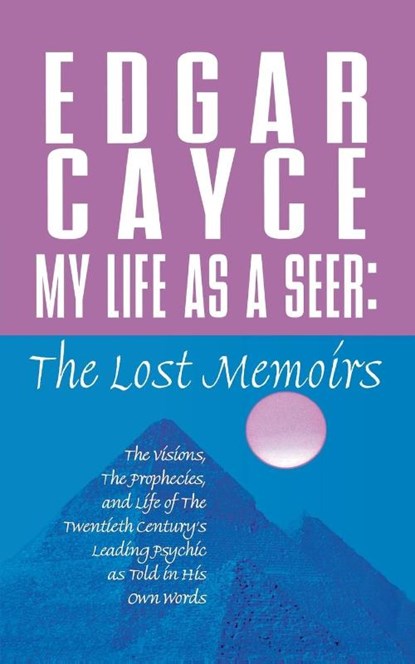 My Life as a Seer, Edgar Cayce - Paperback - 9781250100122