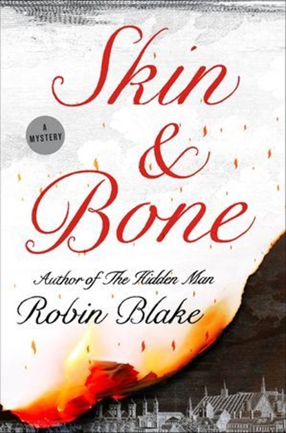 Skin & Bone, Robin Blake - Ebook - 9781250100986