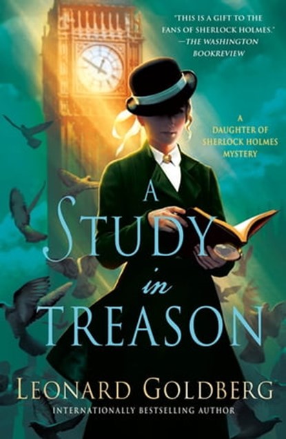 A Study in Treason, Leonard Goldberg - Ebook - 9781250101075