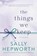 The Things We Keep, HEPWORTH,  Sally - Paperback - 9781250101969