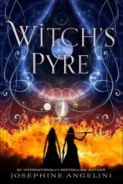 Witch's Pyre, Josephine Angelini - Ebook - 9781250105318