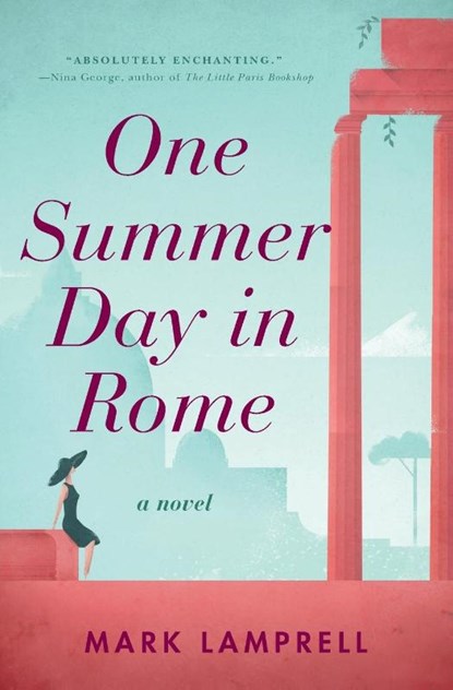 One Summer Day in Rome, Mark Lamprell - Paperback - 9781250105547