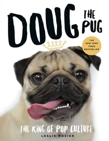 Doug the Pug, Leslie Mosier - Ebook - 9781250105820