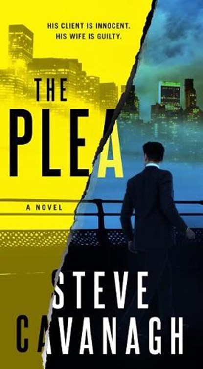 The Plea, Steve Cavanagh - Paperback - 9781250105981